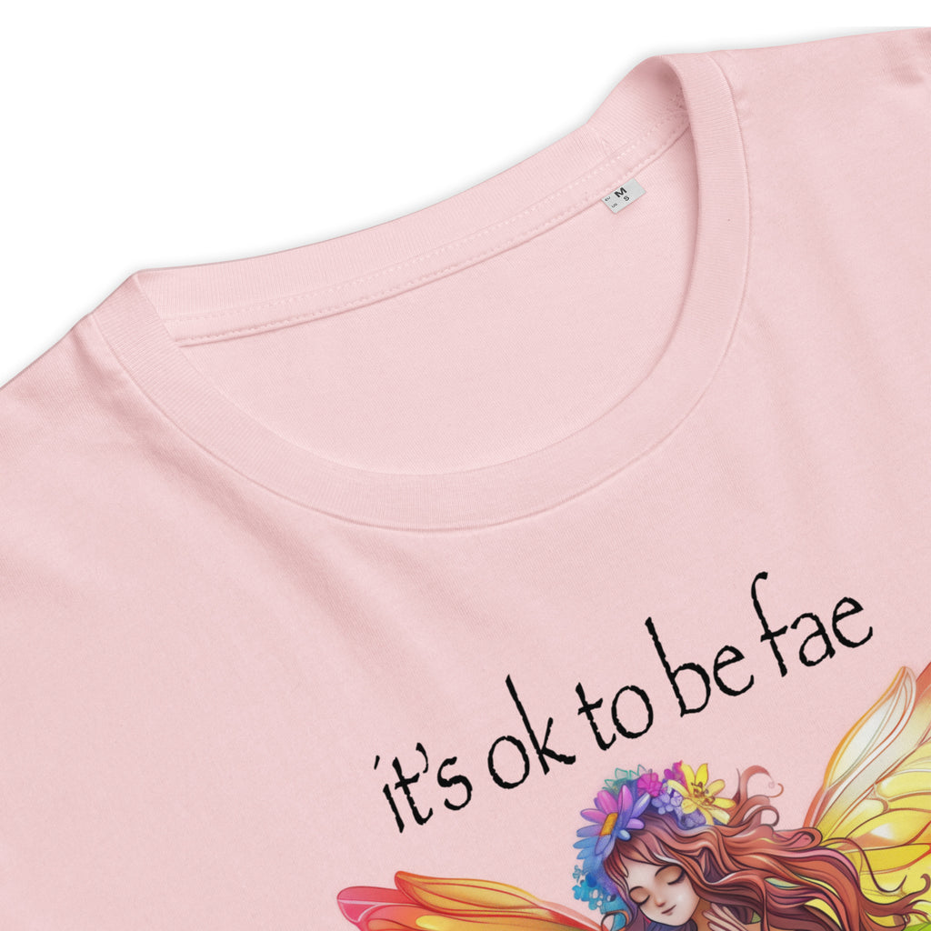 "It's Ok To Be Fae" T-Shirt, Pink